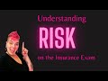 Understanding Risk in Insurance