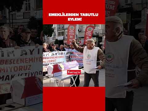 Emekli maaşlarına yapılan zamları tabutla protesto etti!