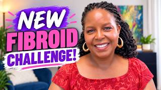 If You Have Fibroids, Don’t Miss What’s Coming in November