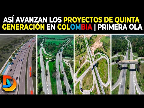 Así Avanzan los Proyectos de Quinta Generación en Colombia | Primera Ola