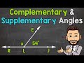 Exploring Complementary and Supplementary Angles
