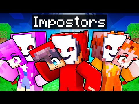 My Friends Are IMPOSTORS in Minecraft!