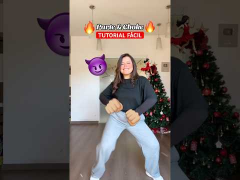 Que la PARTE y la CHOKE tutorial FÁCIL 🔥 #tiktok #bailestiktok #tutorial al