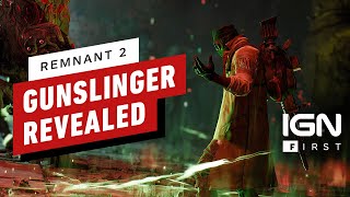New gameplay trailer for Remnant 2 focuses on the Gunslinger class