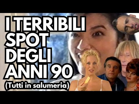 I TERRIBILI SPOT ANNI 90