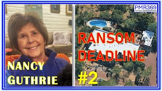 RANSOM DEADLINE Reading for #NancyGuthrie #PMR #TrueCrime