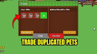 How To Trade DUPLICATED PET In Grow A Garden (GIFT & TRADE)