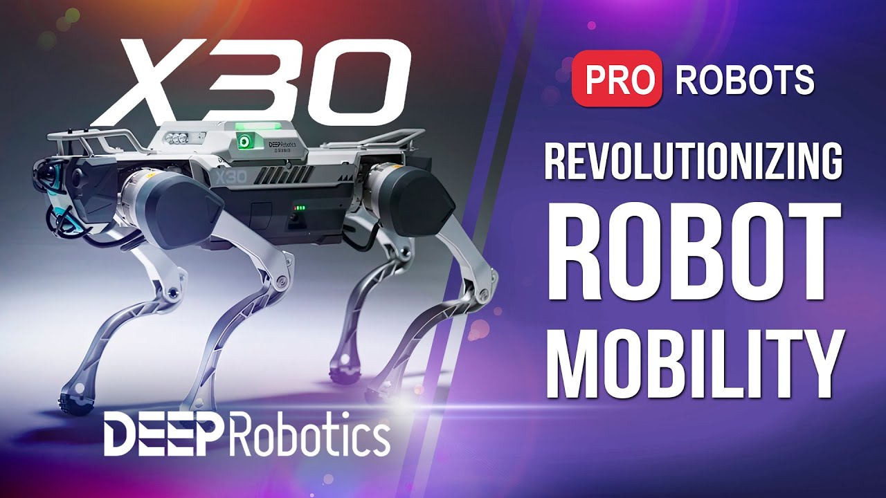 Why DEEP Robotics’ X30 is Being Hailed as the Pinnacle of Quadruped Technology!