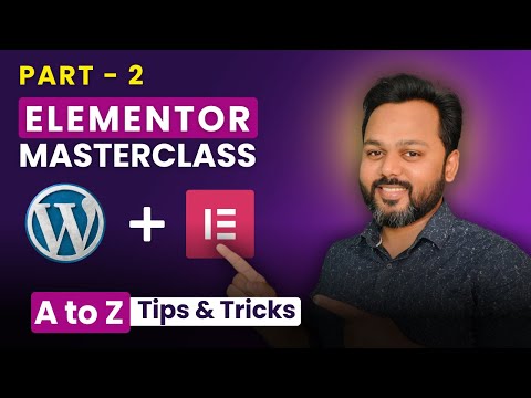 Elementor Pro WordPress Tutorial 𝗣𝗮𝗿𝘁 - 𝟮 | Elementor Pro Tutorial