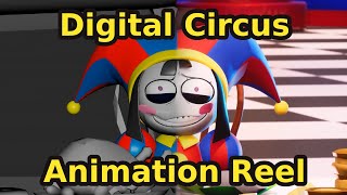 Digital Circus Ep. 1 - Animation Reel