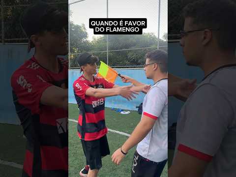 Quando é a favor do Flamengo 🤣 #Shorts #futebol