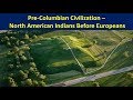 Exploring Pre-Columbian North American Cultures