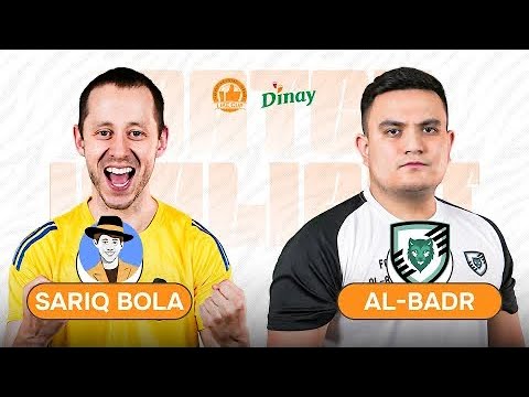 SARIQ BOLA VS AL BADR ( LIKE CUP ) GURUH BOSQICH 💥💥