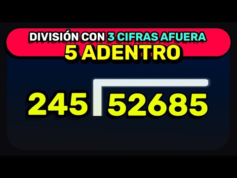 DIVISIONES DE 3 CIFRAS AFUERA Y 5 ADENTRO - División de 5 CIFRAS ADENTRO (Fácil)