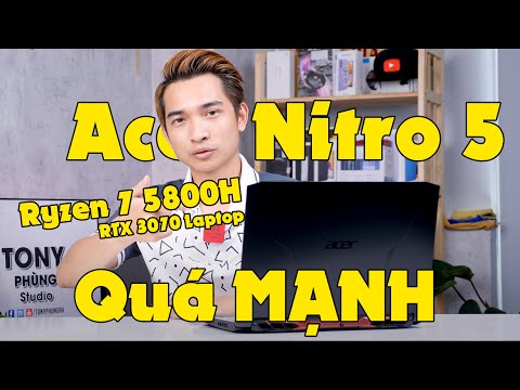 (VIETNAMESE) Acer Nitro 5 AMD Ryzen 5800H + RTX 3070 Laptop - QUÁ MẠNH!!!