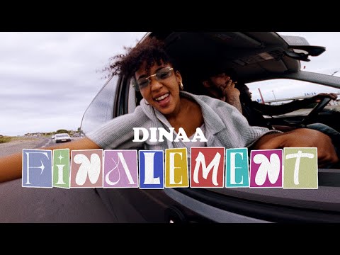 Dinaa - Finalement (Clip Officiel)