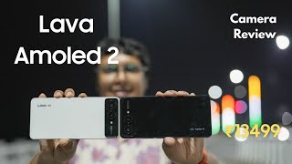 Lava Amoled 2 | Best Budget Smartphone