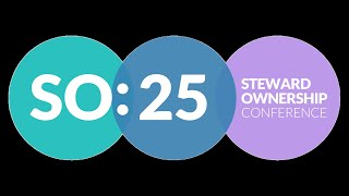SO:25 Steward-Ownership Conference – LIVE STREAM (deutsch)