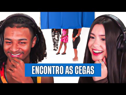 REAGI AO MEU ENCONTRO AS CEGAS COM A MINHA...