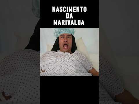 Nascimento da Marivalda😂😂😂
