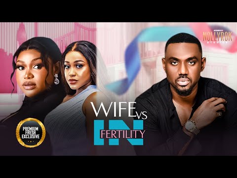 Wives & Infertility (Ruth Kadiri Eddie Watson Uche) - Nigerian Movies | Latest Nigerian Movie 2025