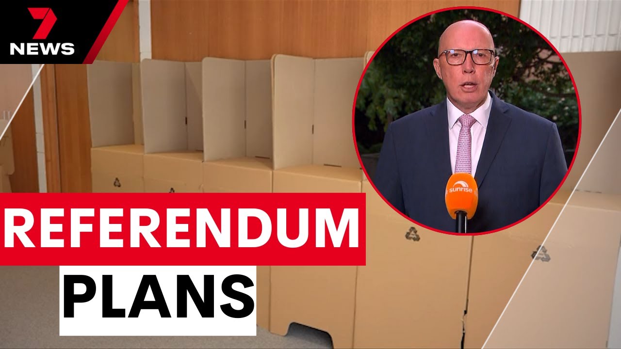 Peter Dutton pushes for referendum on deporting dual citizens who commit crimes | 7NEWS