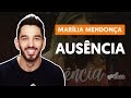 Videoaula Ausência (aula de violão completa)