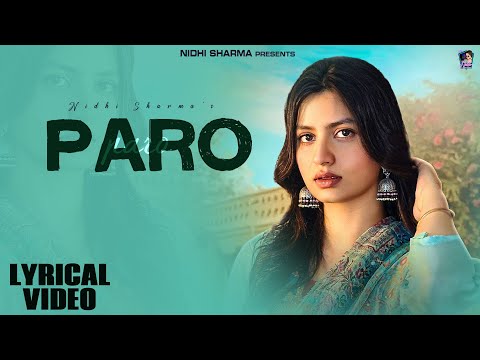 Paro (Official Lyrical Video) | Masoom Sharma & Nidhi Sharma | New Haryanvi Love Song 2025
