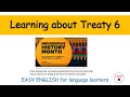Indigenous History and Treaty 6