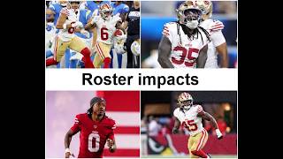49ERS NEWS: How performances and injuries vs Chargers will impact the 53-man roster