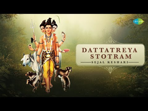 दत्तात्रेय स्तोत्रम् | Dattatreya Stotram | Sejal Keshari | Mohit Musik | Dattatrey Jayanti Special