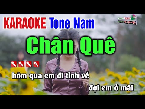 Chân Quê Karaoke Tone Nam Dễ Hát – Karaoke Nhạc Sống Thanh Ngân