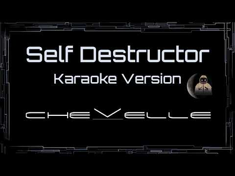 Chevelle • Self Destructor (CC Karaoke / Instrumental)