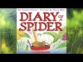 Spider's Adventures and Lessons
