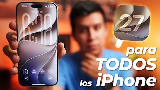 iOS 27 - Cosas Nuevas para TODOS los iPhone (sin Apple Intelligence)