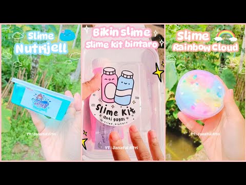 KOMPLIKASI VIDEO BIKIN SLIME SENDIRI DIRUMAH❗TERNYATA GAMPANG BANGET #slime