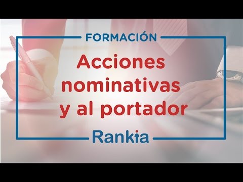 Acciones nominativas y al portador: Significado, diferencias y ejemplos -  Rankia