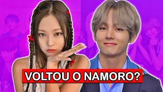 JENNIE E V VOLTARAM A NAMORAR? (Blackpink e BTS)