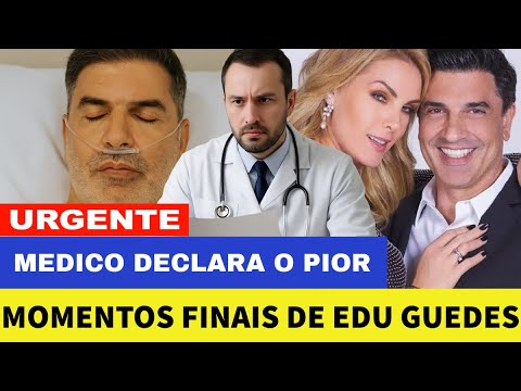 Últimas Horas de Edu Guedes Médico Confirma O Pior Com O Apresentador Hoje Domingo dia 20 De Julho