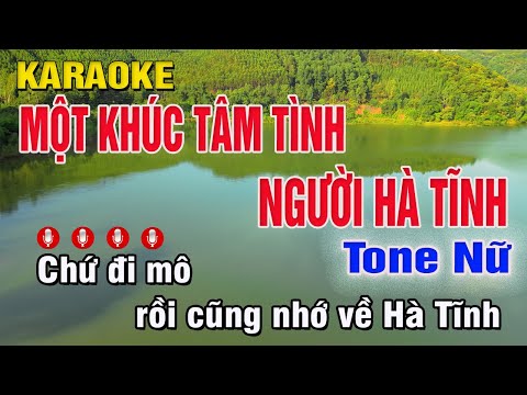 Một Khúc Tâm Tình Người Hà Tĩnh Karaoke Tone Nữ (C#m) Beat Hay | Trung Hiếu Karaoke