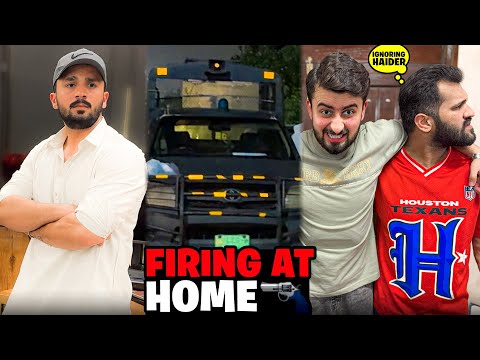 Firing From Unknown persons at Home😱Boys ignoring haider Badly😂