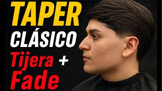 ¡Corte CLÁSICO con Estilo! Taper + Tijera Paso a Paso 💈🔥
