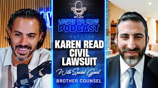 What Could Go Wrong For Karen Read In Her Civil Case? - Brother Counsel Weighs In