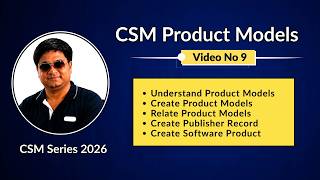 What Are Product Models ? | Lecture 9 | CSM Series 2026