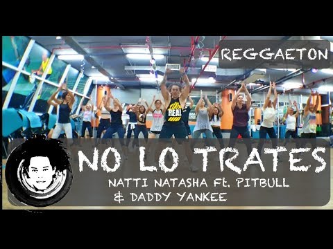 No Lo Trates | Natti Natasha Ft  Pitbull & Daddy Yankee | Zumba® | Alfredo Jay | Dance Fitness