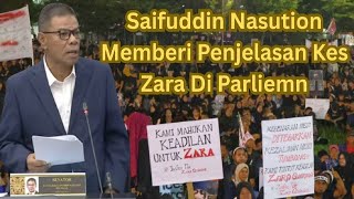 (Terkini) Saifuddin Nasution Memberi Penjelasan Kes Kematian Zara Qairina Di Dewan Rakyat Hari Ini