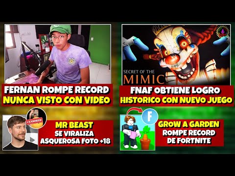 FERNAN ROMPE RECORD NUNCA VISTO EN YOUTUBE | FNAF HACE HISTORIA | SE VIRALIZA FOTO +18 DE MrBEAST