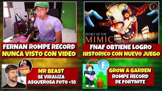 FERNAN ROMPE RECORD NUNCA VISTO EN YOUTUBE | FNAF HACE HISTORIA | SE VIRALIZA FOTO +18 DE MrBEAST