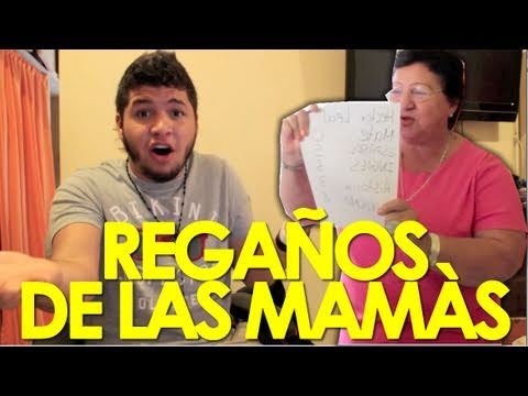 REGAÑOS DE LAS MAMAS