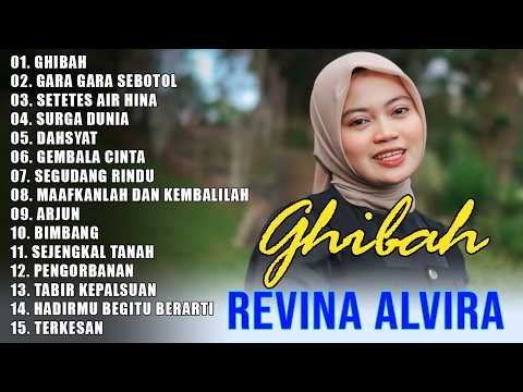 Revina Alvira "Ghibah, Gara Gara Sebotol" | FULL ALBUM 2024 | DANGDUT GASENTRA PAJAMPANGAN